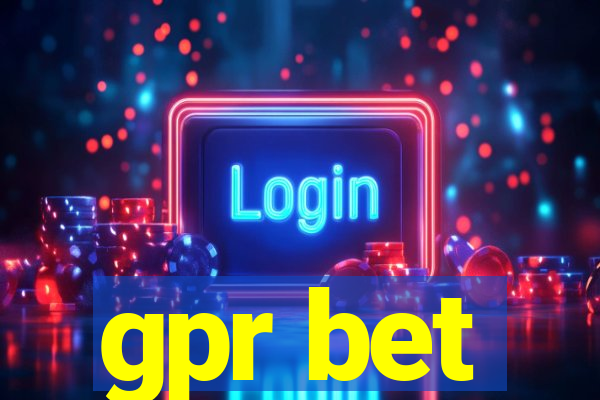 gpr bet